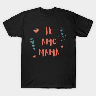 Te Amo Mamá Minimalist T-Shirt